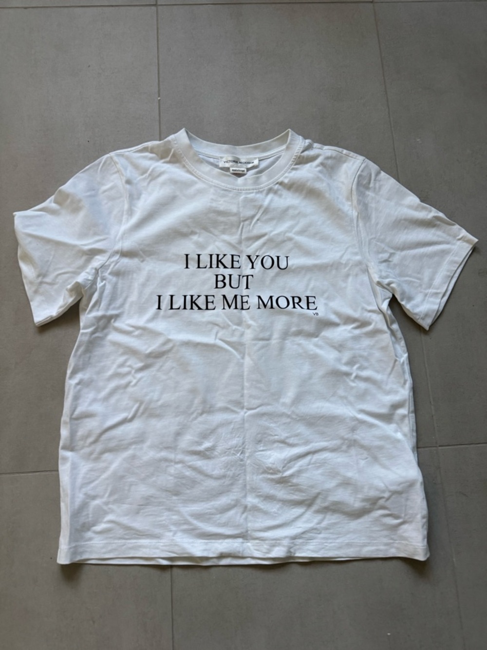 Victoria Beckham White Tee with Black Text "I LIKE YOU BUT I LIKE ME MORE"